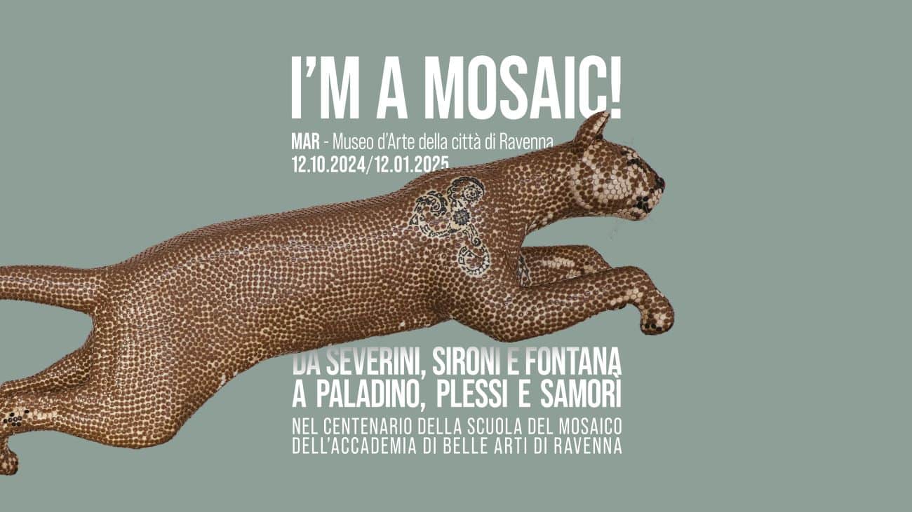 Locandina della mostra I'm a mosaic!